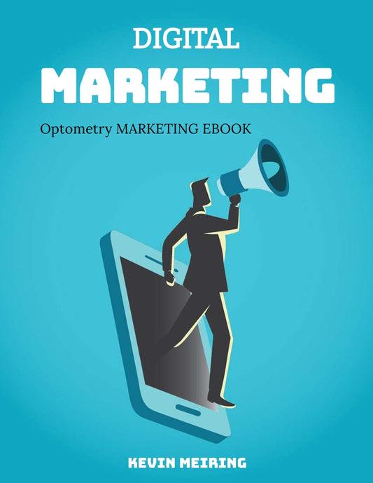 Optometry Digital Marketing eBOOK